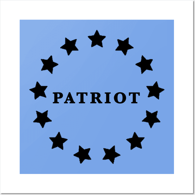 Patriot v. 3 (black font) Wall Art by Aeriskate